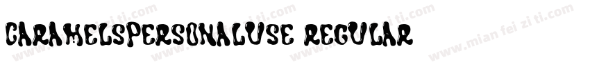 CARAMELSPERSONALUSE Regular字体转换